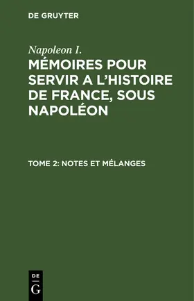 Montholon | Notes et mélanges | Buch | 978-3-11-260801-2 | sack.de