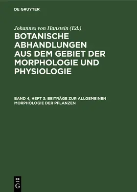 Hanstein |  Beiträge zur allgemeinen Morphologie der Pflanzen | eBook | Sack Fachmedien