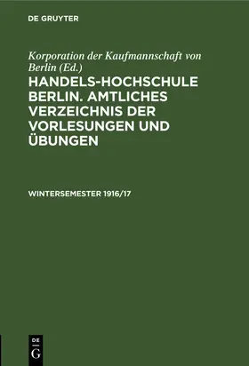 Wintersemester 1916/17 | Buch | 978-3-11-260963-7 | www2.sack.de