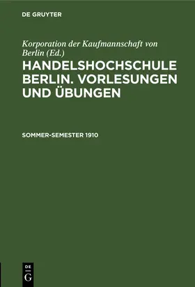 Degruyter |  Sommer-Semester 1910 | Buch |  Sack Fachmedien