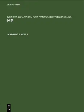 Kammer der Technik |  MP. Jahrgang 2, Heft 8 | Buch |  Sack Fachmedien