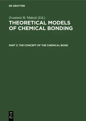 Maksic / Maksic |  The Concept of the Chemical Bond | Buch |  Sack Fachmedien