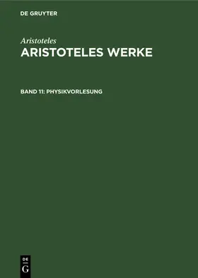 Aristoteles / Grumach / Rapp |  Physikvorlesung | Buch |  Sack Fachmedien