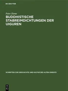 Zieme |  Buddhistische Stabreimdichtungen der Uiguren | Buch |  Sack Fachmedien