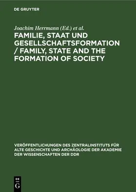 Herrmann / Köhn |  Familie, Staat und Gesellschaftsformation / Family, State and the Formation of Society | eBook | Sack Fachmedien