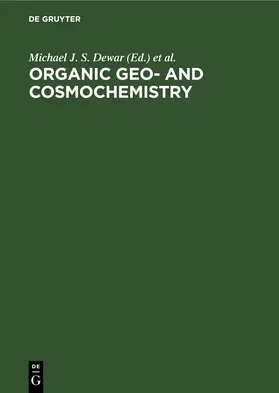 Organic Geo- and Cosmochemistry | Buch |  Sack Fachmedien