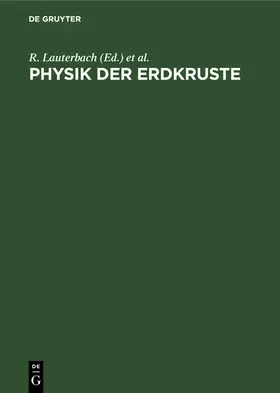 Lauterbach / Hochstrate |  Physik der Erdkruste | Buch |  Sack Fachmedien