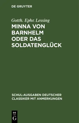 Lessing |  Minna von Barnhelm oder das Soldatenglück | Buch |  Sack Fachmedien