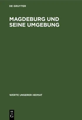  Magdeburg und seine Umgebung | Buch |  Sack Fachmedien