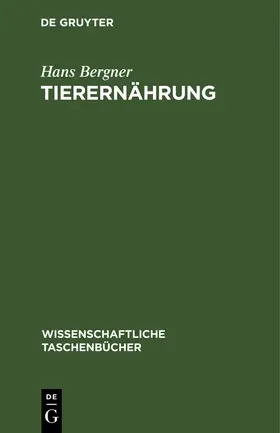 Bergner |  Tierernährung | Buch |  Sack Fachmedien