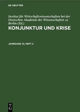 [unknown] |  Konjunktur und Krise. Jahrgang 12, Heft 2 | eBook | Sack Fachmedien