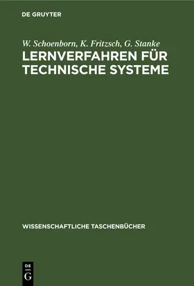 Schoenborn / Fritzsch / Stanke |  Lernverfahren für technische Systeme | eBook | Sack Fachmedien