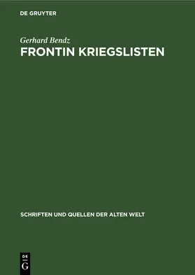 Bendz | Frontin Kriegslisten | Buch | 978-3-11-265065-3 | www2.sack.de