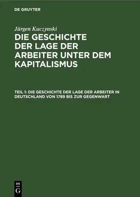 Kuczynski |  Dokumente und Studien zu Band 2: Studien zur Geschichte der zyklischen Überproduktionskrisen in Deutschland 1825 bis 1866 | eBook | Sack Fachmedien