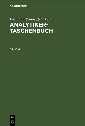 Fresenius / Kienitz / Günzler | Analytiker-Taschenbuch. Band 6 | E-Book | sack.de