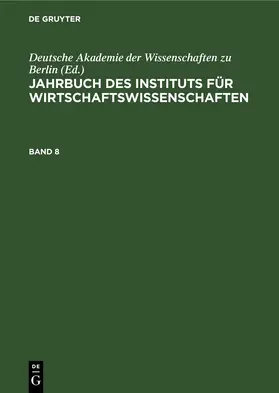 Lehmann |  Jahrbuch des Instituts für Wirtschaftswissenschaften. Band 8 | eBook | Sack Fachmedien