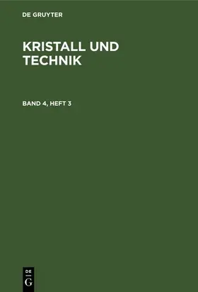 Kristall und Technik. Band 4, Heft 3 | E-Book | www2.sack.de