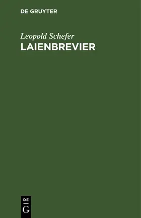 Schefer | Laienbrevier | Buch | 978-3-11-265995-3 | www2.sack.de