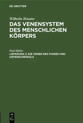 Müller |  Die Venen des Fusses und Unterschenkels | Buch |  Sack Fachmedien