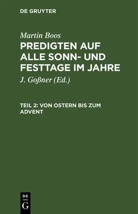 Boos / Goßner |  Von Ostern bis zum Advent | Buch |  Sack Fachmedien