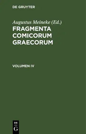 Meineke |  Fragmenta Poetarum Comoediae Novae | eBook | Sack Fachmedien