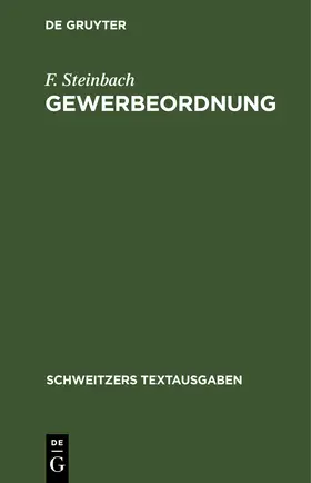 Steinbach |  Gewerbeordnung | Buch |  Sack Fachmedien