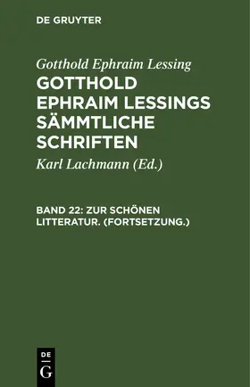 Lachmann / Lessing |  Zur schönen Litteratur. (Fortsetzung.) | eBook | Sack Fachmedien
