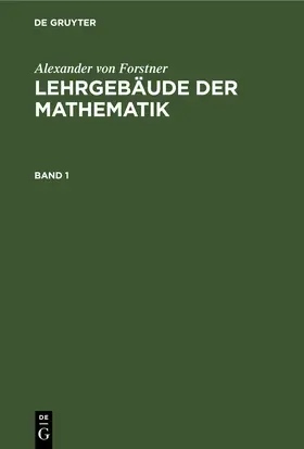 Forstner |  Lehrbuch der niederen Arithmetik | Buch |  Sack Fachmedien