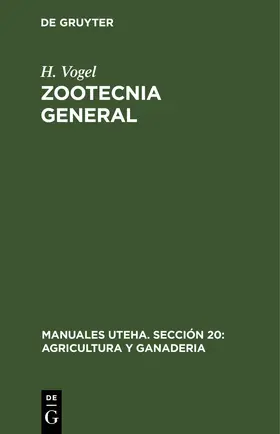 Vogel |  Zootecnia General | Buch |  Sack Fachmedien