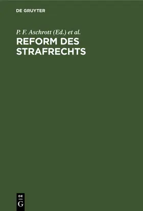 Aschrott / Kohlrausch |  Reform des Strafrechts | eBook | Sack Fachmedien