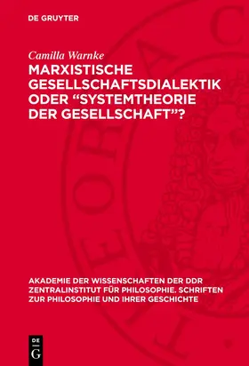 Heidtmann / Warnke / Richter |  Marxistische Gesellschaftsdialektik oder "Systemtheorie der Gesellschaft"? | Buch |  Sack Fachmedien