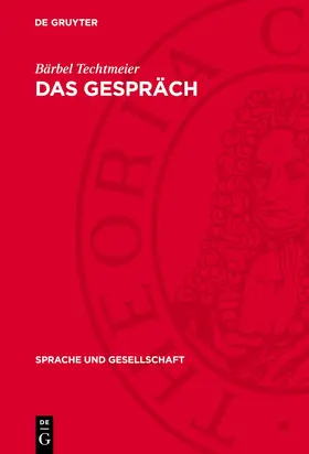 Techtmeier |  Das Gespräch | eBook | Sack Fachmedien