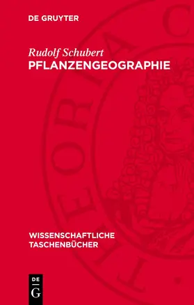 Schubert | Pflanzengeographie | Buch | 978-3-11-270064-8 | www2.sack.de