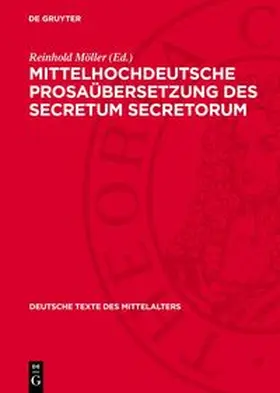 Möller |  Mittelhochdeutsche Prosaübersetzung des Secretum secretorum | Buch |  Sack Fachmedien
