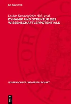 Kannengießer / Meyer |  Dynamik und Struktur des Wissenschaftlerpotentials | Buch |  Sack Fachmedien