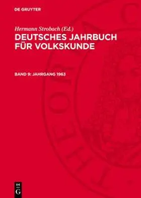 Strobach |  Deutsches Jahrbuch für Volkskunde, Band 9, Jahrgang 1963 | Buch |  Sack Fachmedien