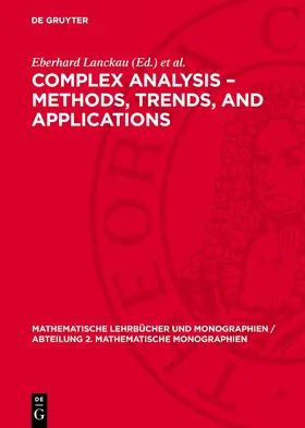 Tutschke / Lanckau |  Complex Analysis - Methods, Trends, and Applications | Buch |  Sack Fachmedien