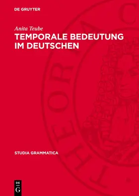 Teube |  Temporale Bedeutung im Deutschen | eBook | Sack Fachmedien