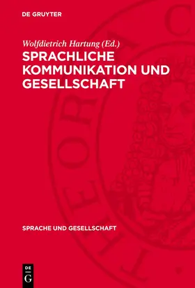 Hartung |  Sprachliche Kommunikation und Gesellschaft | eBook | Sack Fachmedien