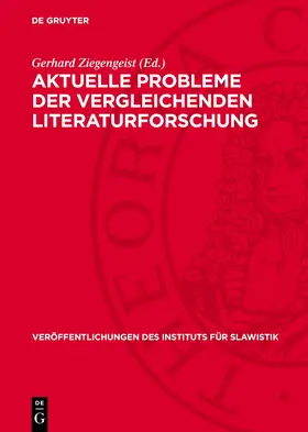 Ziegengeist |  Aktuelle Probleme der vergleichenden Literaturforschung | Buch |  Sack Fachmedien