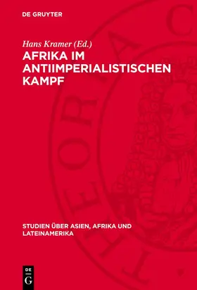 Kramer |  Afrika im antiimperialistischen Kampf | Buch |  Sack Fachmedien