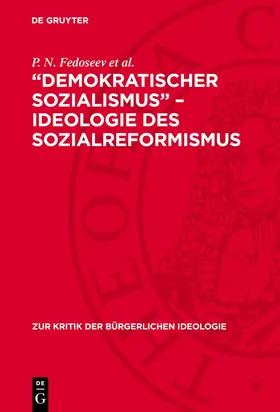 Fedoseev et al. |  "Demokratischer Sozialismus" - Ideologie des Sozialreformismus | Buch |  Sack Fachmedien