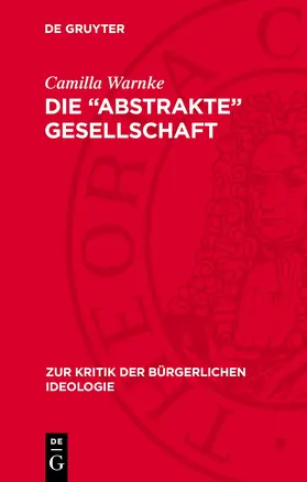 Warnke |  Die "abstrakte" Gesellschaft | Buch |  Sack Fachmedien