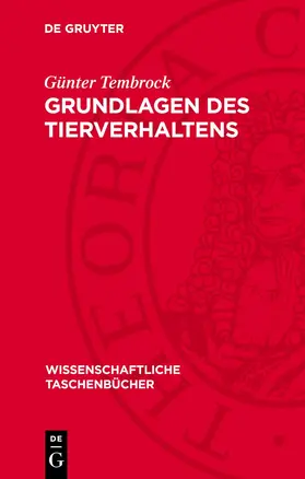 Tembrock |  Grundlagen des Tierverhaltens | Buch |  Sack Fachmedien