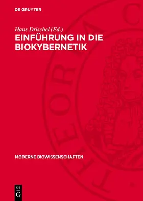 Drischel |  Einführung in die Biokybernetik | Buch |  Sack Fachmedien