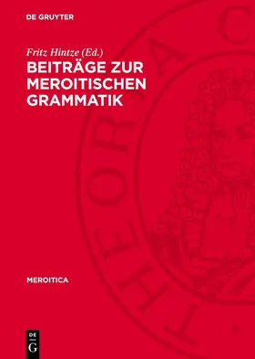 Hintze |  Beiträge zur meroitischen Grammatik | eBook | Sack Fachmedien