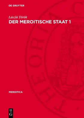 Török |  Der meroitische Staat 1 | Buch |  Sack Fachmedien