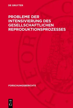 Probleme der Intensivierung des gesellschaftlichen Reproduktionsprozesses | E-Book | sack.de