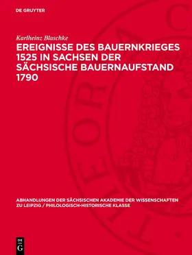 Blaschke |  Ereignisse des Bauernkrieges 1525 in Sachsen der sächsische Bauernaufstand 1790 | eBook | Sack Fachmedien