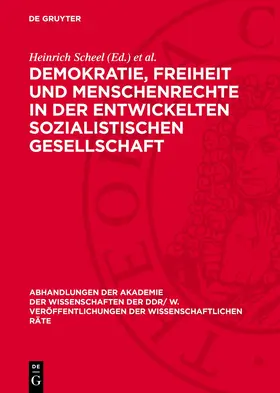 Scheel / Schüßler |  Demokratie, Freiheit und Menschenrechte in der entwickelten sozialistischen Gesellschaft | eBook | Sack Fachmedien